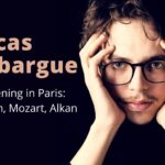 Lucas Debargue: An Evening in Paris
